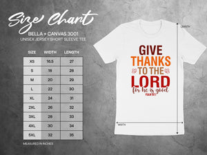 Bella + Canvas 3001 size chart with shirt graphic displaying "GIVE THANKS TO THE LORD".