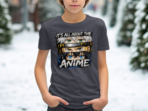 Dark grey t-shirt with anime eyes graphic and "It's All About The ANIME" text.