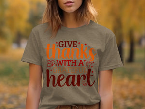 Thanksgiving t-shirt with text "GIVE thanks WITH A GRATEFUL heart".