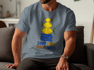 Grey t-shirt with stacked lemons and text "SOUR DAYS SWEET WAYS."