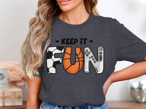 Keep it Fun graphic with sports icons and a video game controller.