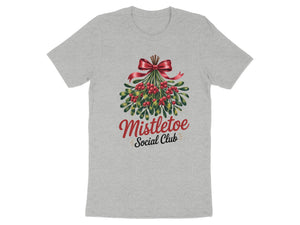 Grey t-shirt with mistletoe bunch, red bow, and "Mistletoe Social Club" text.