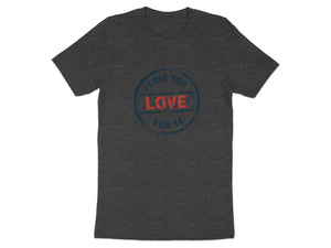 Dark gray t-shirt with a blue and red "Love You Love Feb 14" stamp graphic.
