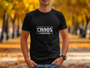 Black t-shirt with white text "CHAOS COORDINATOR" in a rectangular frame.