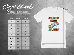 Size chart for Bella + Canvas 3001 unisex tee with "Games Never Sleep" graphic.