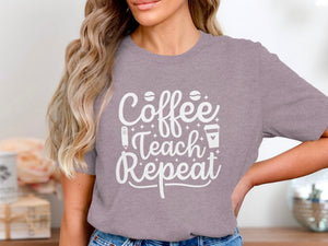 Purple t-shirt graphic reads "Coffee Teach Repeat" with icons.