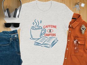 Grey t-shirt with "Caffeine & Chapters" text, coffee cup, and open book graphic.
