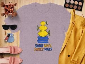 Grey t-shirt with stacked lemons graphic and text "SOUR DAYS SWEET WAYS".