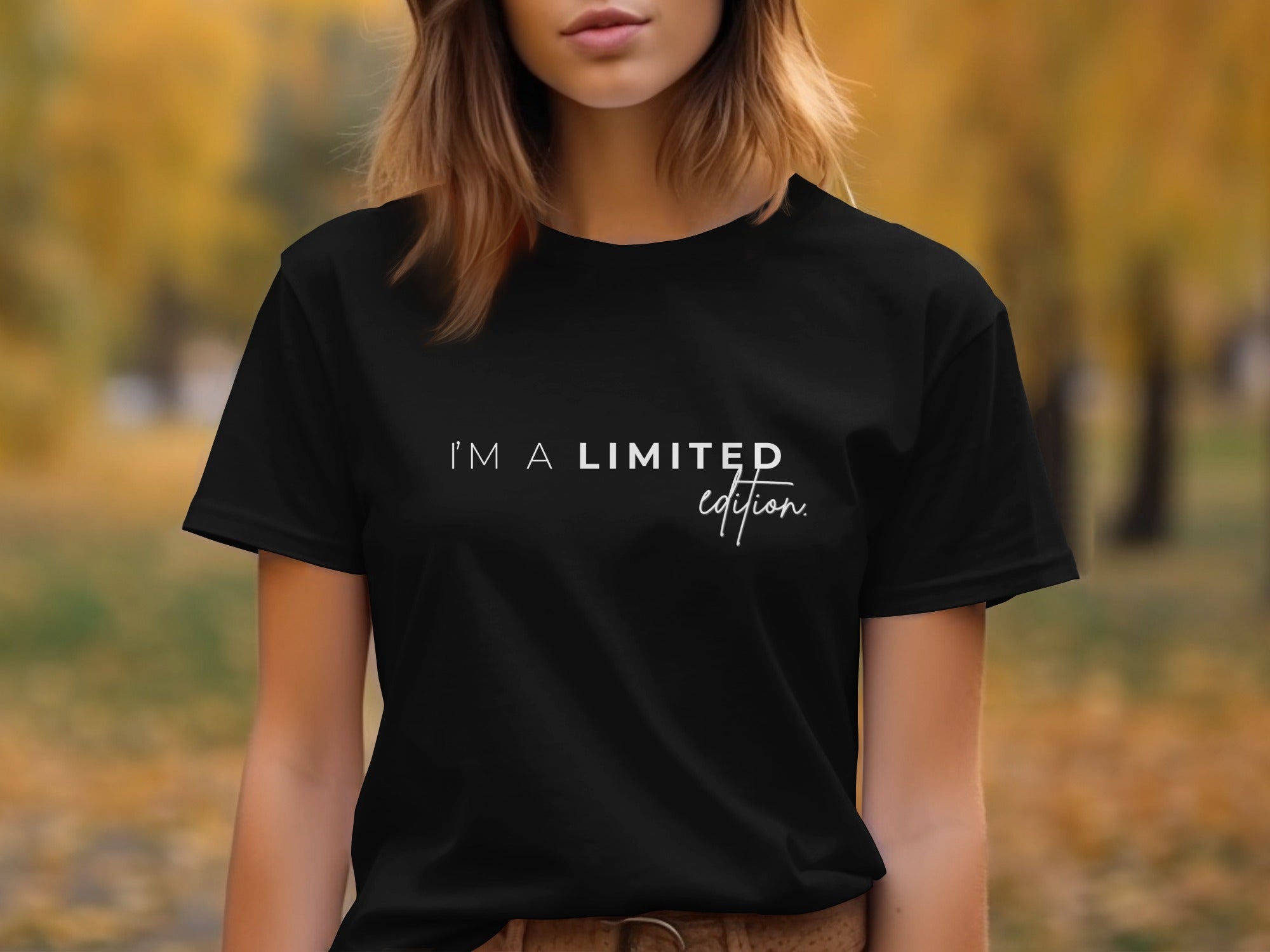 Black t-shirt with white text that reads "I'M A LIMITED edition."