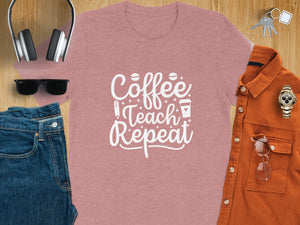 Pink t-shirt with "Coffee Teach Repeat" text and coffee cup graphic.
