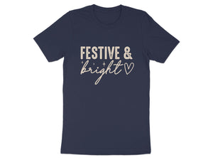 Navy t-shirt with "FESTIVE & bright ♡" text.