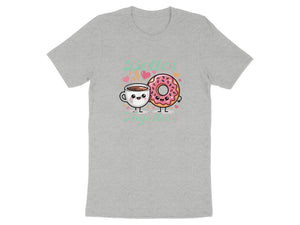 T-shirt graphic of a cup of coffee and a donut saying "Better Together".