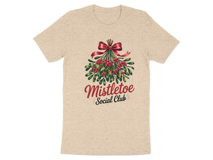Tan t-shirt with mistletoe graphic and text "Mistletoe Social Club".