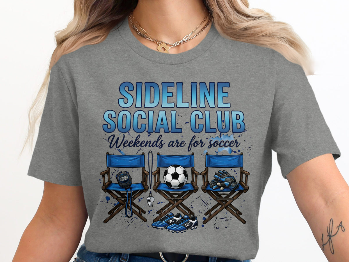 Sideline Social Club Weekends are for soccer graphic on grey t-shirt.
