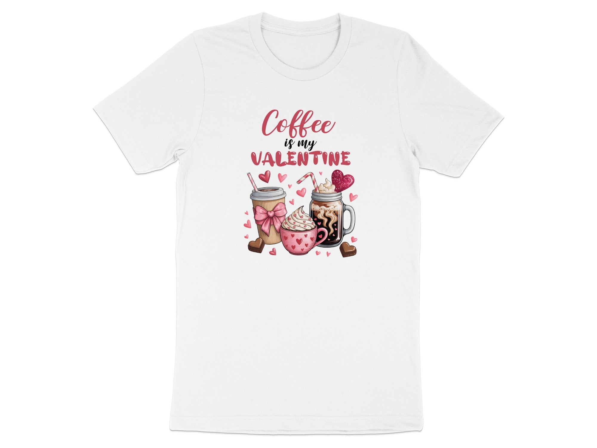 White t-shirt with "Coffee is my Valentine" text and coffee drinks illustration.