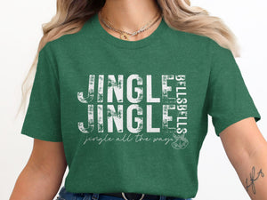 Green t-shirt with white distressed text "Jingle Jingle" and "Bells Bells" and "jingle all the way".