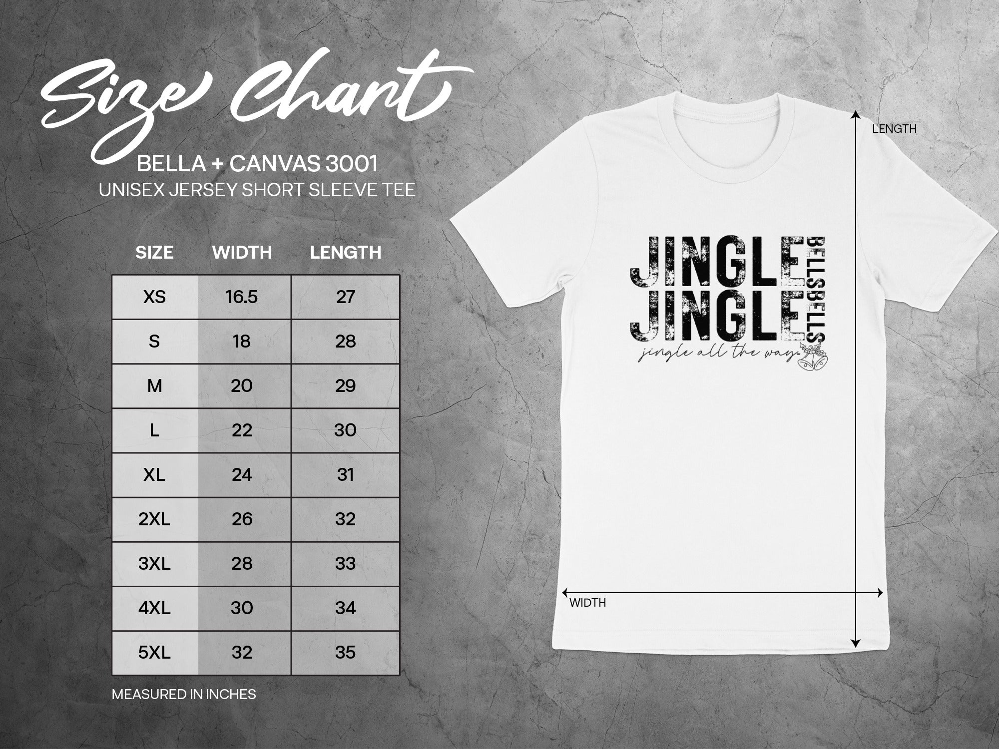 BELLA + CANVAS 3001 unisex tee size chart with "Jingle All the Way" graphic.