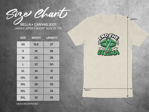 Bella + Canvas 3001 unisex tee size chart with "End the Stigma" design.