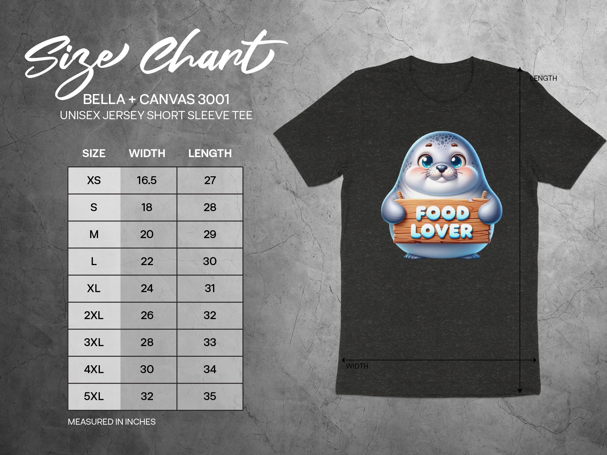 Size chart for BELLA + CANVAS 3001 unisex tee with a seal holding a "Food Lover" sign.