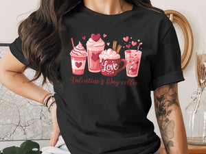 Black t-shirt with "Valentine's Day coffee" and coffee drinks graphic.