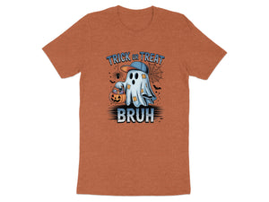 Ghost graphic with "Trick or Treat" and "BRUH" text, on an orange t-shirt.