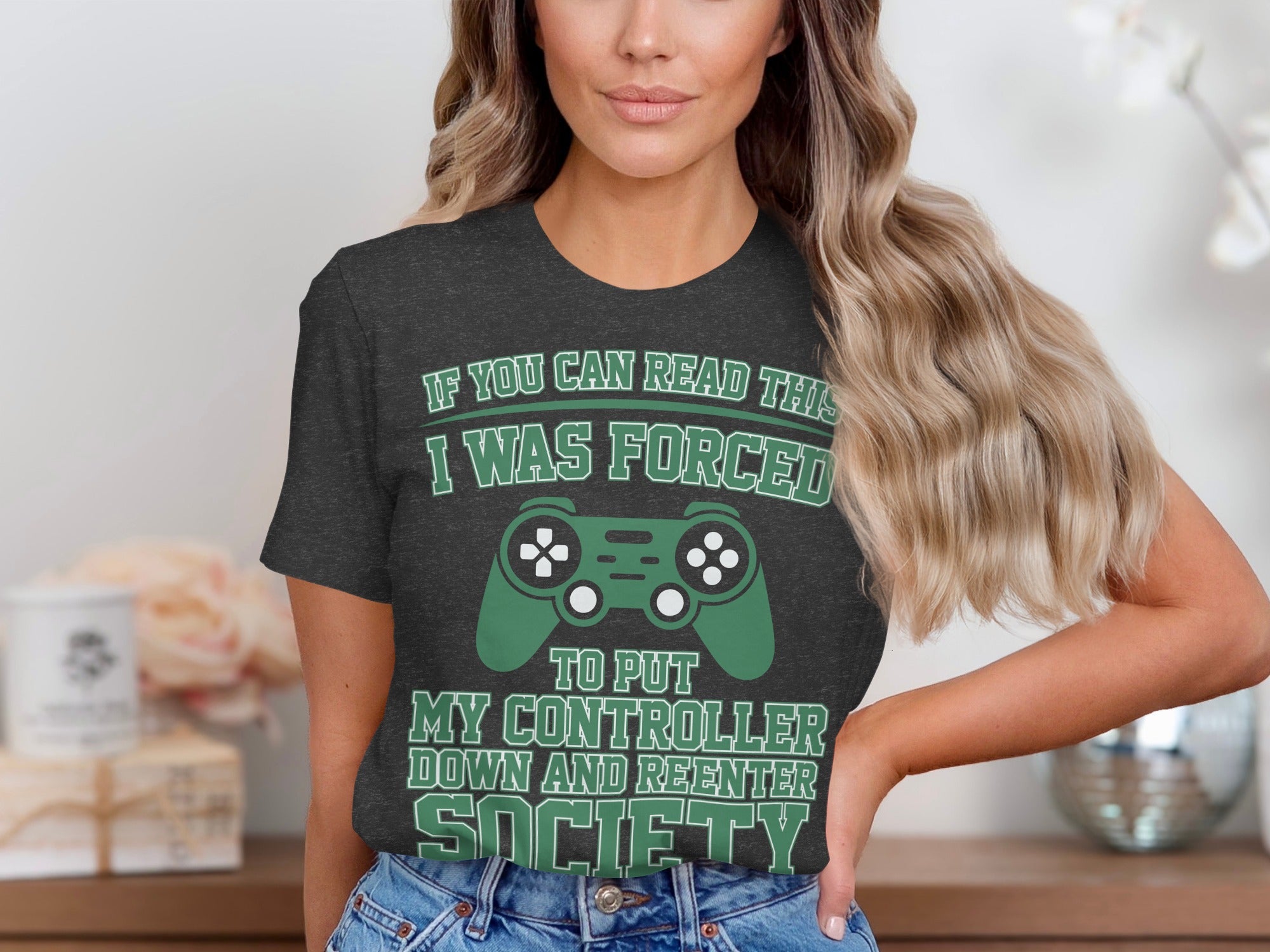T-shirt with text "If you can read this I was forced to put my controller down and reenter society."