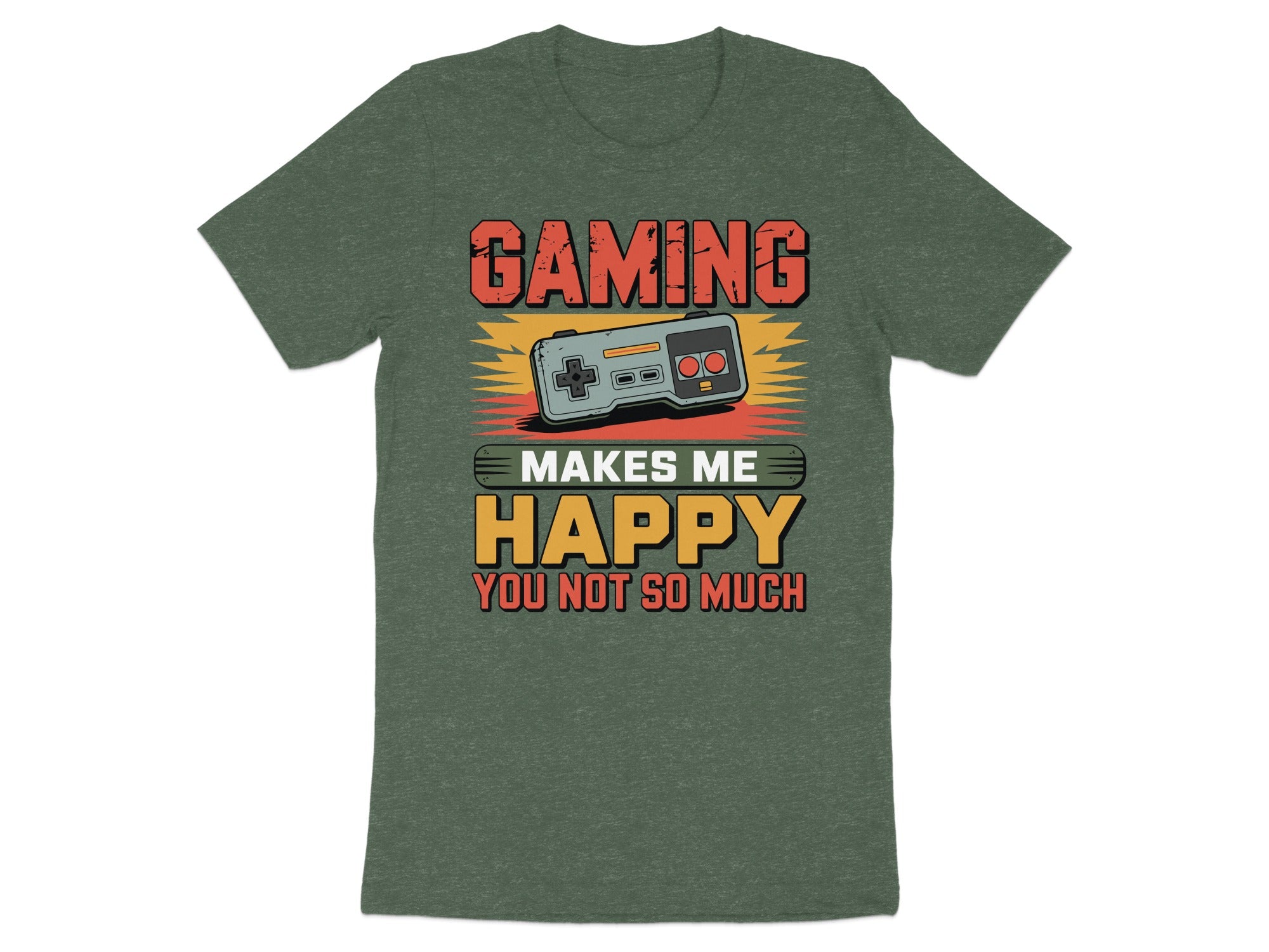 Green t-shirt with "Gaming Makes Me Happy, You Not So Much" text and controller graphic.