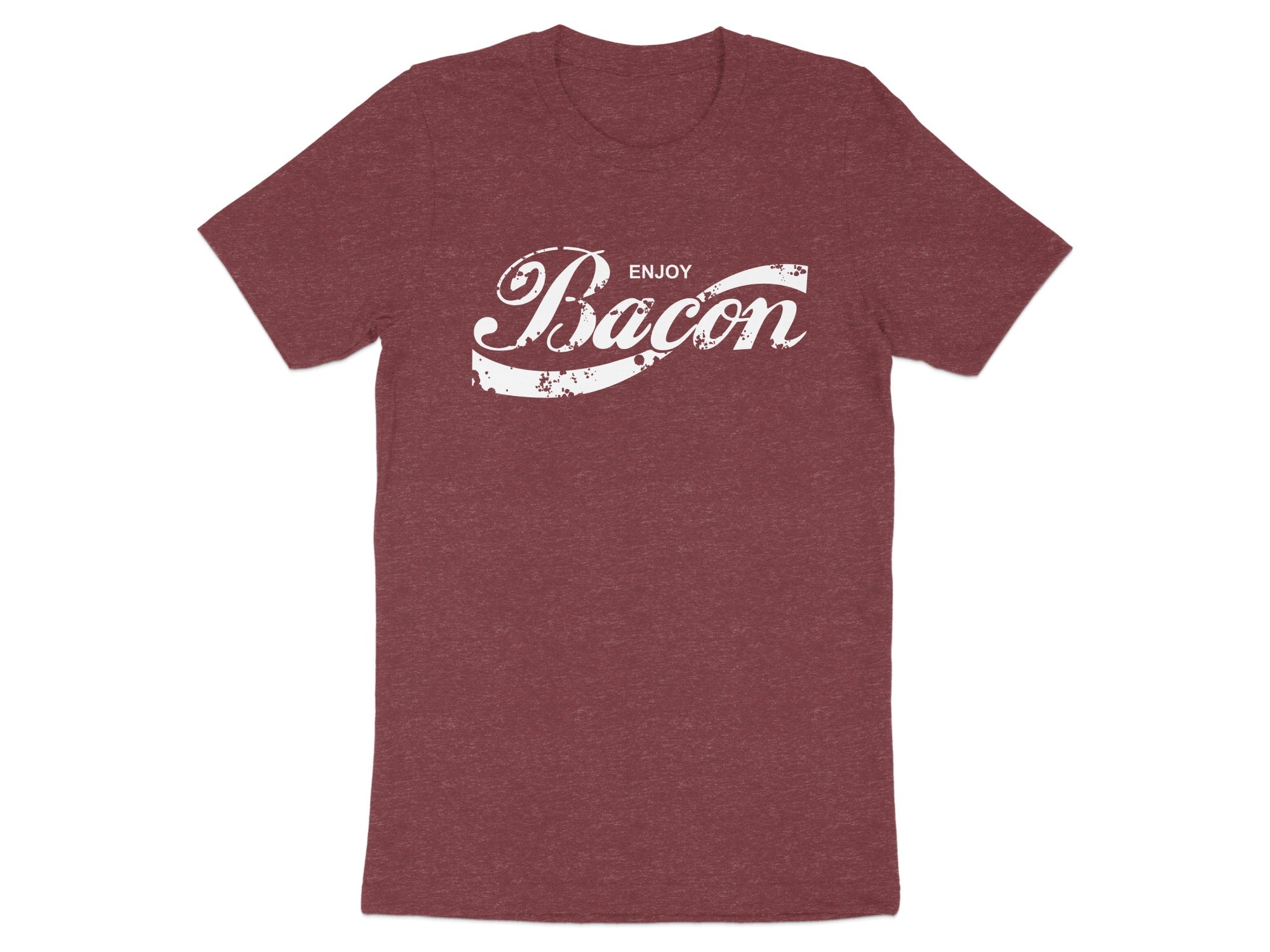 Maroon t-shirt with white "Enjoy Bacon" text in a vintage style.