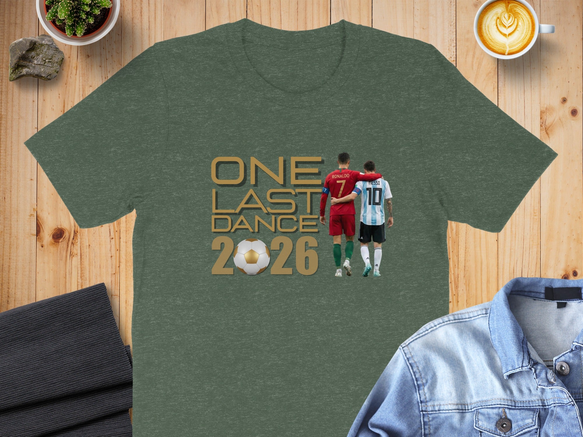 T-shirt with "ONE LAST DANCE 2026" text and soccer players Cristiano Ronaldo and Lionel Messi.