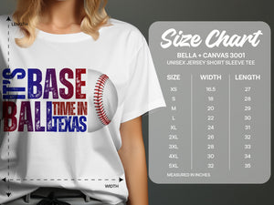 Bella + Canvas 3001 unisex tee size chart with "Baseball Time in Texas" graphic.