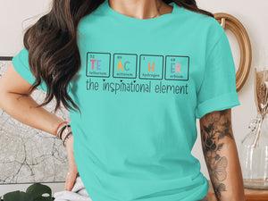 Turquoise t-shirt with periodic table elements spelling TEACHER.