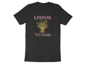 Dark t-shirt with "KINDNESS Grows from WITHIN" and floral butterfly design.
