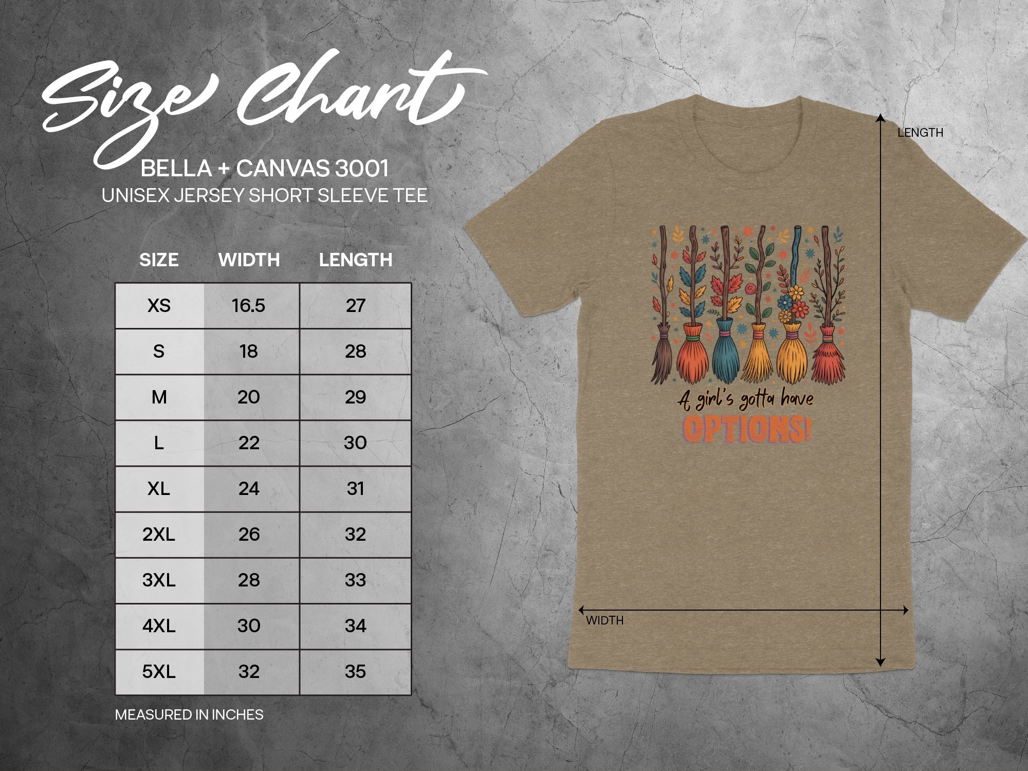 Size chart for Bella+Canvas 3001 unisex tee with broom graphic and text "A girl's gotta have OPTIONS!".