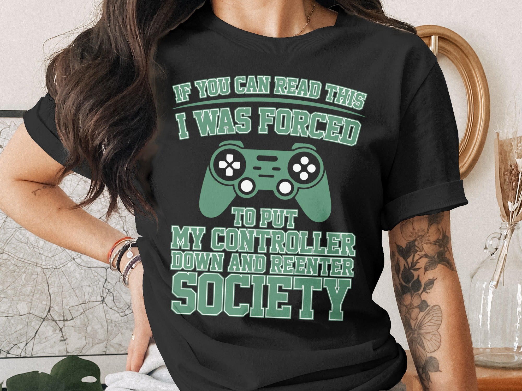 Black t-shirt with text "If you can read this I was forced to put my controller down and reenter society."