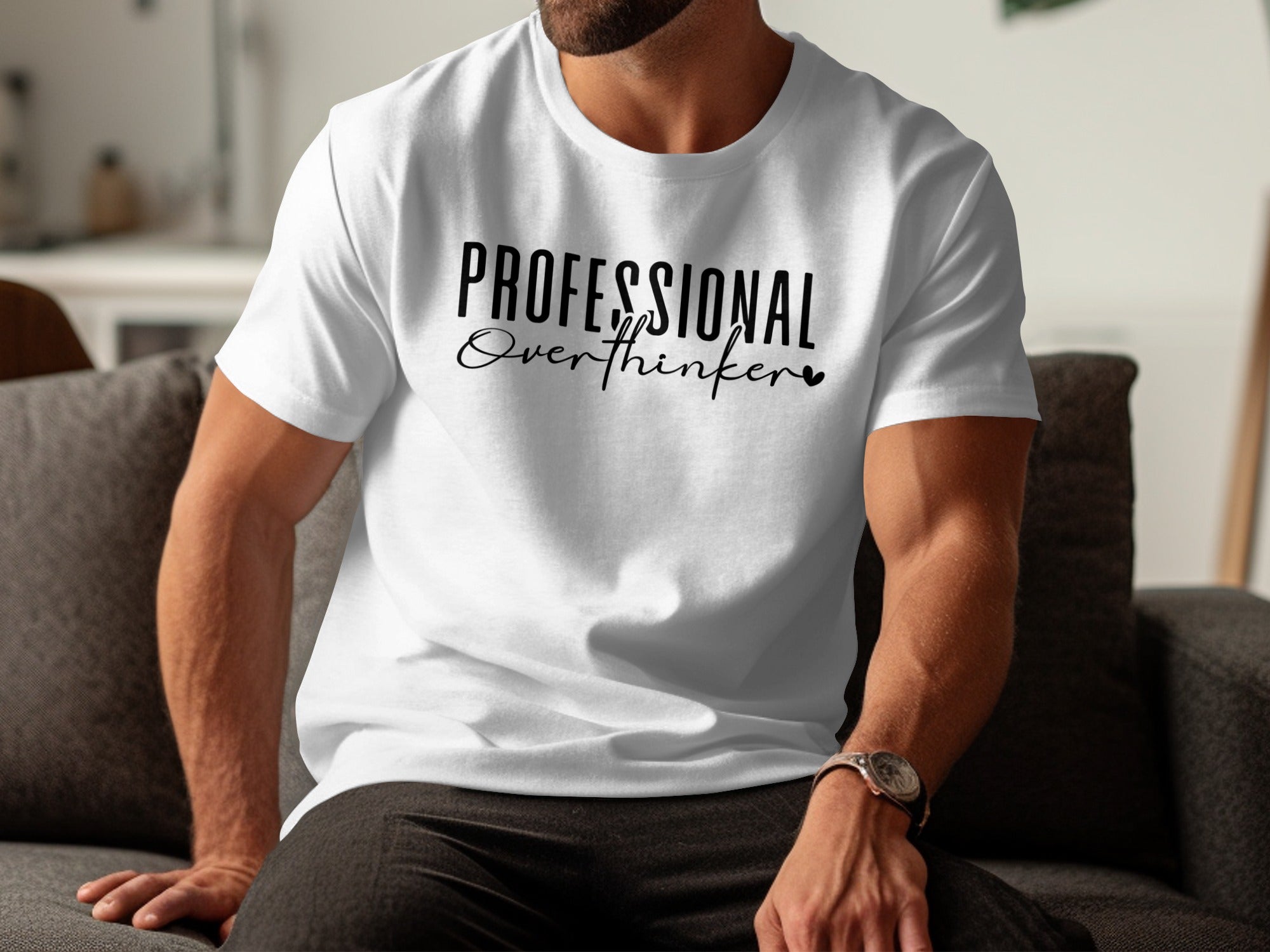 White t-shirt with black text reading "PROFESSIONAL Overthinker".