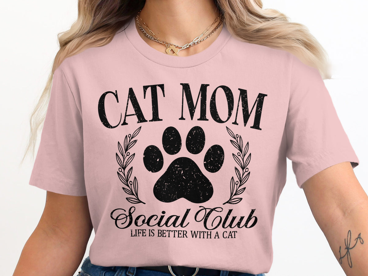 Cat Mom Social Club, life is better with a cat, distressed paw print