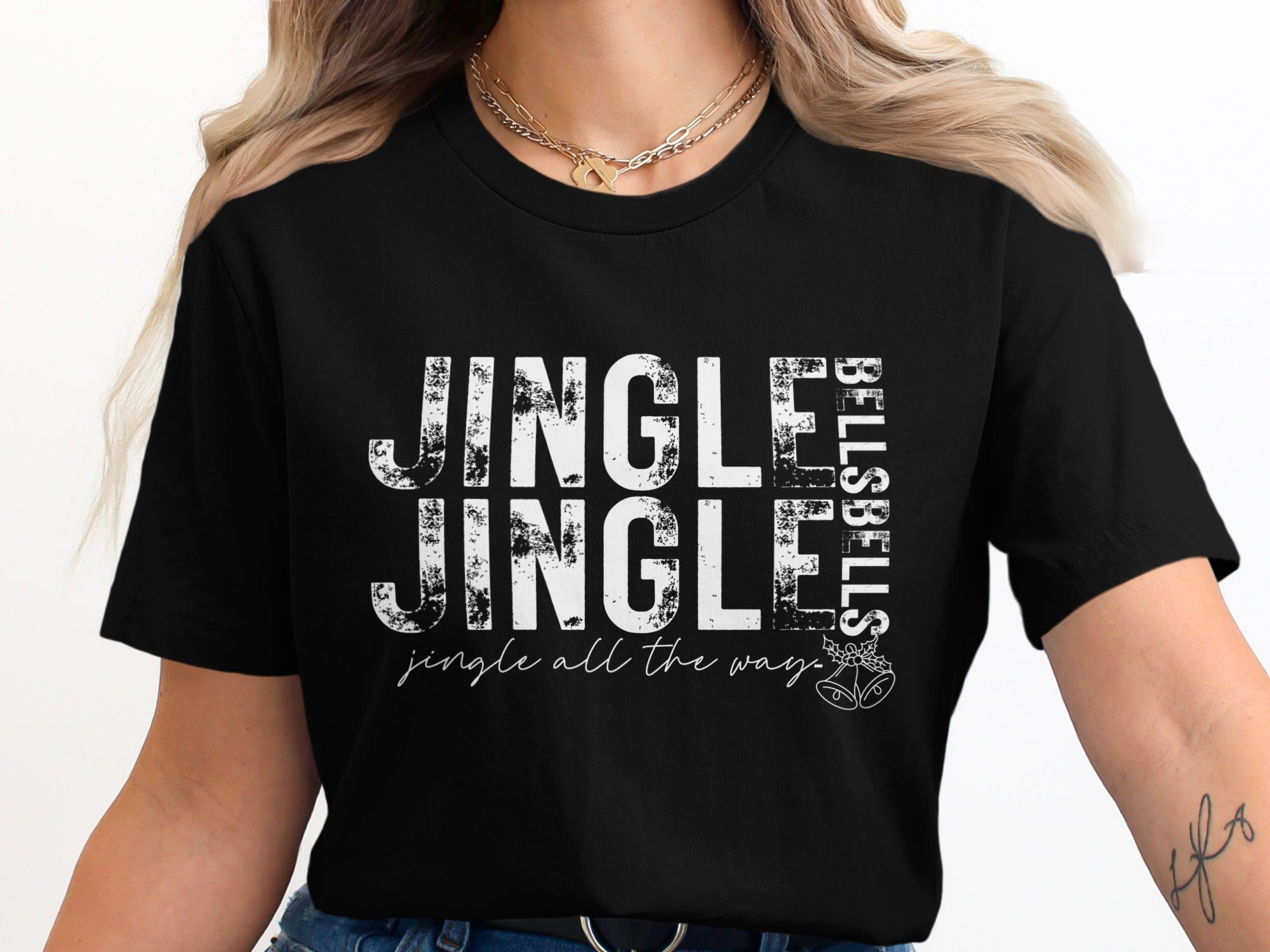 Black t-shirt with distressed white text "Jingle Jingle" and "Jingle all the way."