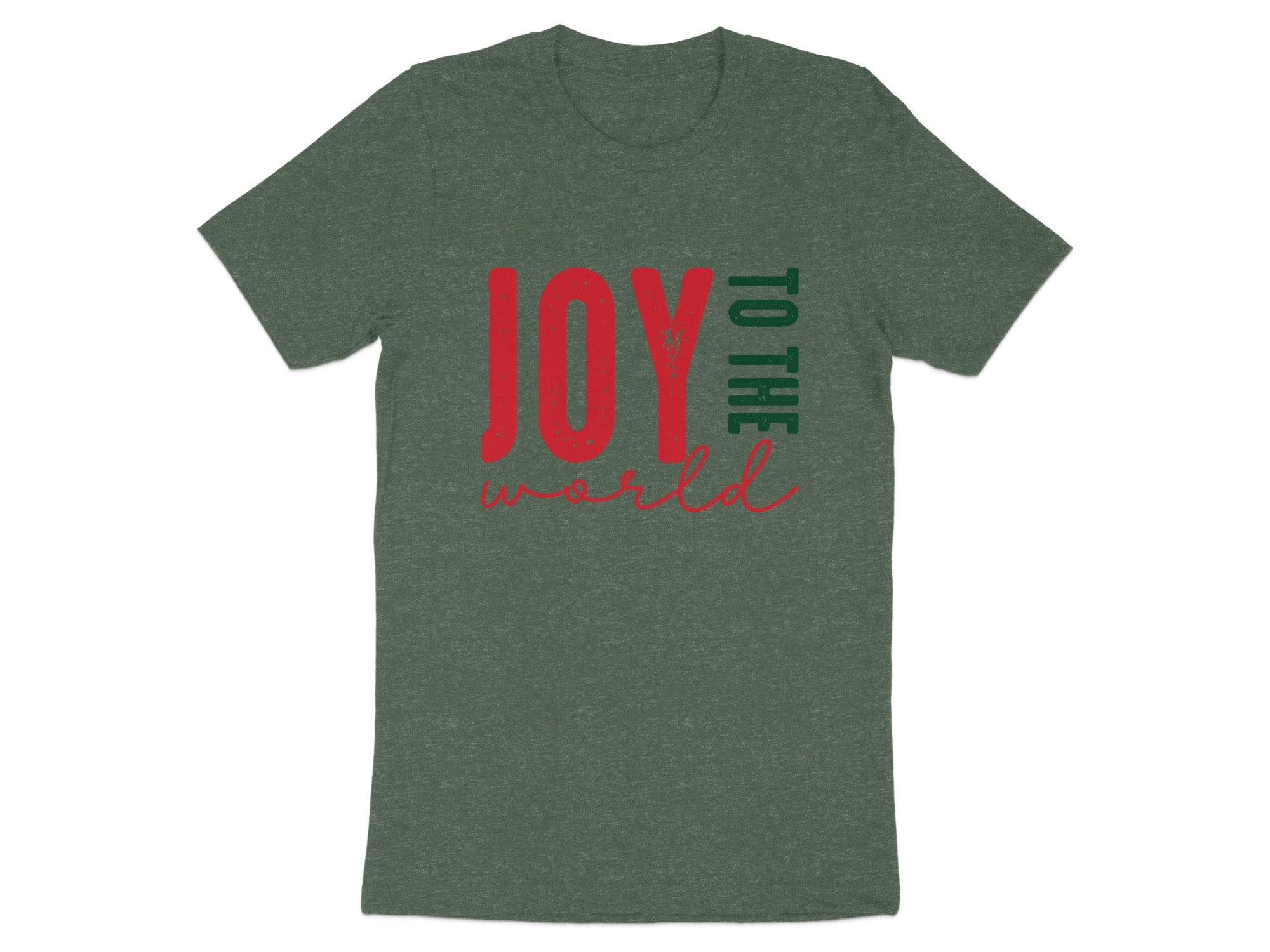 Green t-shirt with red and green text reading "JOY TO THE WORLD".