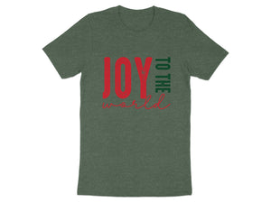 Green t-shirt with red and green text reading "JOY TO THE WORLD".