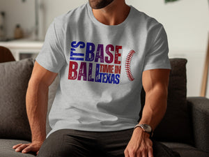 Gray t-shirt with "It's Baseball Time in Texas" graphic and baseball.