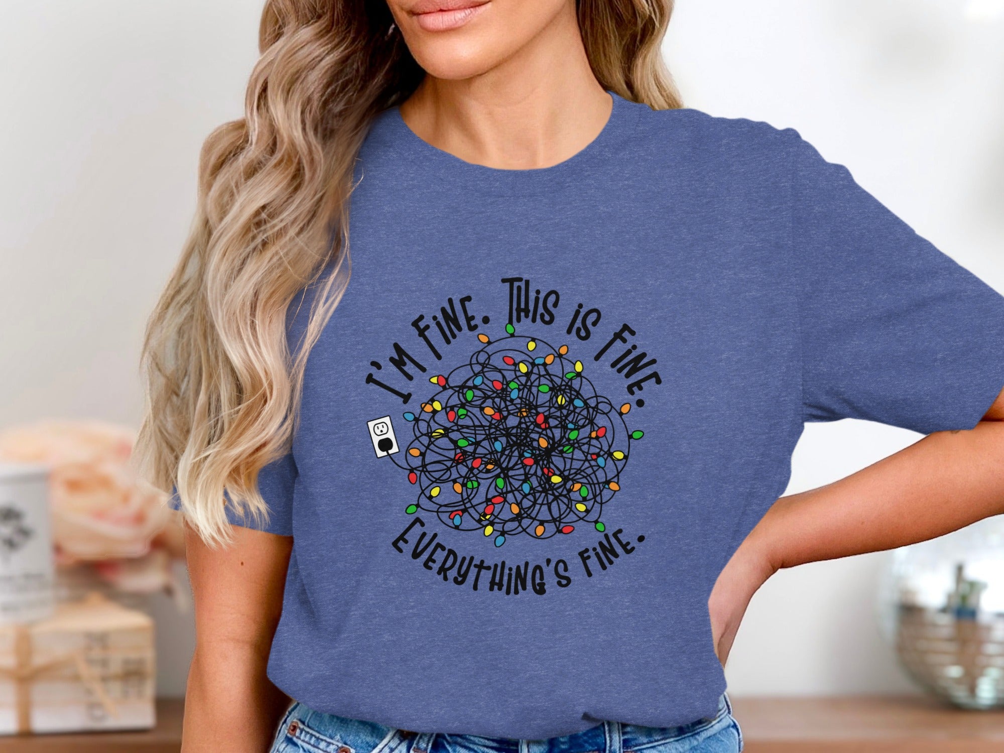 Blue t-shirt with tangled Christmas lights and text "I'm fine. This is fine. Everything's fine."