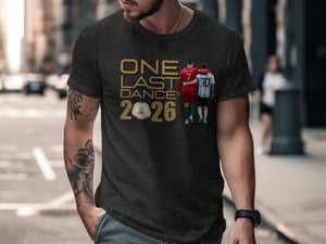Dark grey t-shirt with "One Last Dance 2026" and soccer graphic.