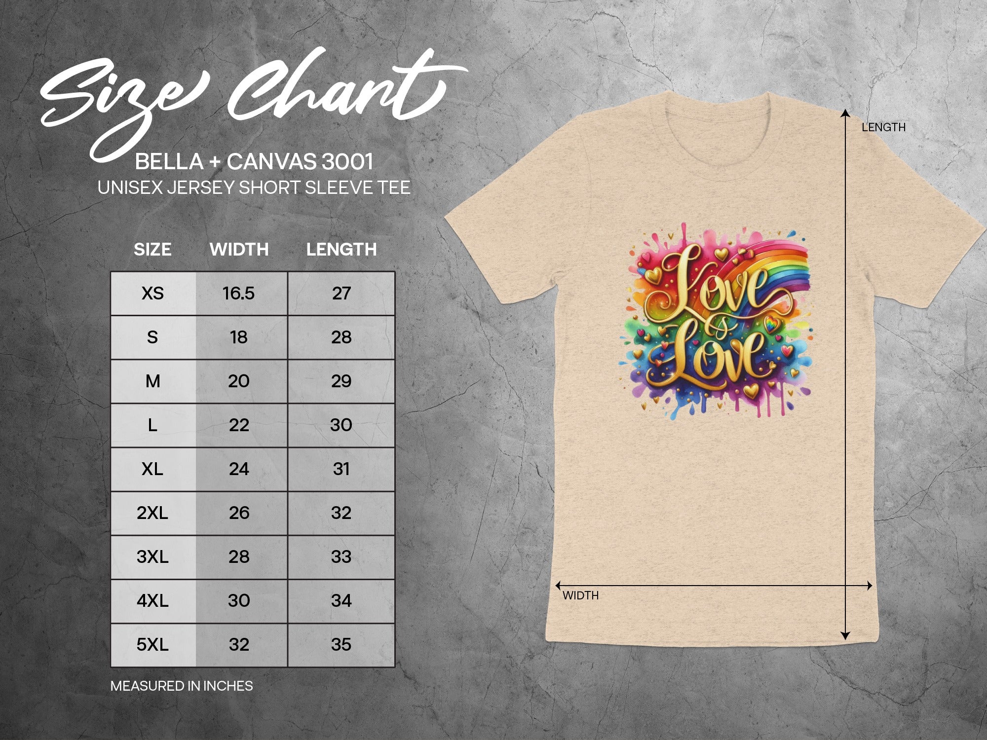 Size chart for BELLA + CANVAS 3001 unisex short sleeve tee with "Love is Love" graphic.
